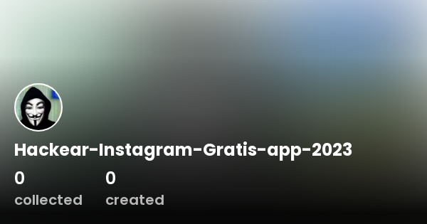 Hackear Instagram Gratis App Profile Opensea