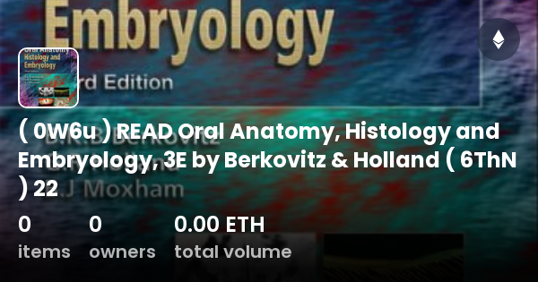 0W6u READ Oral Anatomy Histology And Embryology 3E By Berkovitz