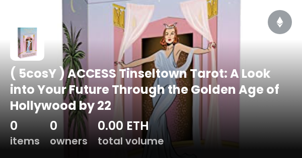 5cosY ACCESS Tinseltown Tarot A Look Into Your Future Through The