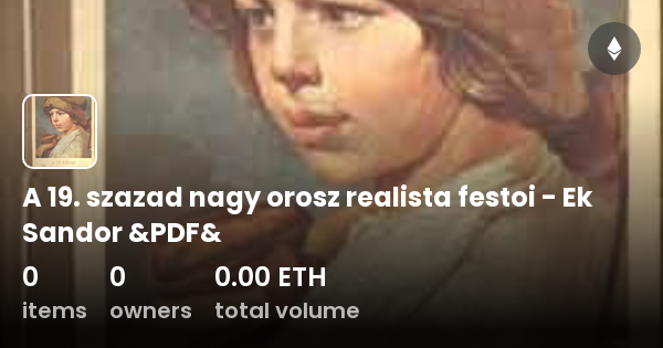 A 19 Szazad Nagy Orosz Realista Festoi Ek Sandor PDF Collection