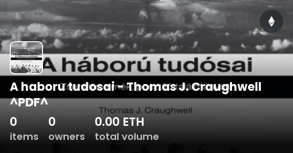 A Haboru Tudosai Thomas J Craughwell PDF Collection OpenSea