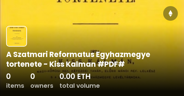 A Szatmari Reformatus Egyhazmegye Tortenete Kiss Kalman PDF