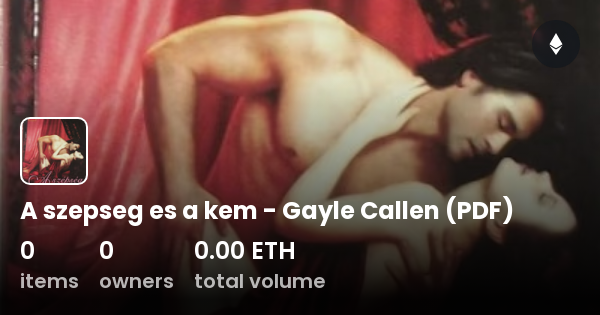 A Szepseg Es A Kem Gayle Callen PDF Collection OpenSea