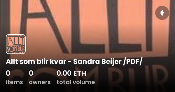 Allt Som Blir Kvar Sandra Beijer PDF Collection OpenSea