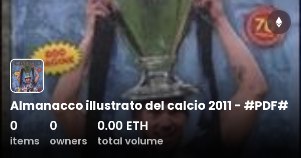 Almanacco Illustrato Del Calcio Pdf Collection Opensea