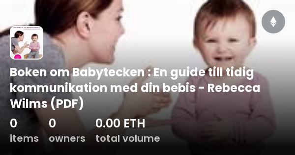 Boken Om Babytecken En Guide Till Tidig Kommunikation Med Din Bebis