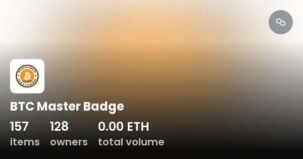 BTC Master Badge Collection OpenSea