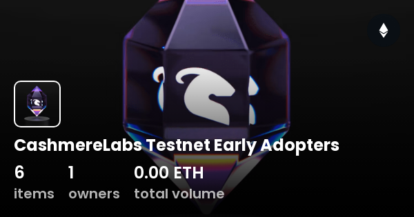 CashmereLabs Testnet Early Adopters Collection OpenSea