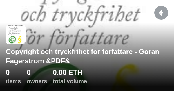 Copyright Och Tryckfrihet For Forfattare Goran Fagerstrom PDF