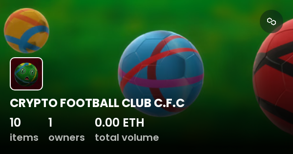 Crypto Football Club C F C Collection Opensea