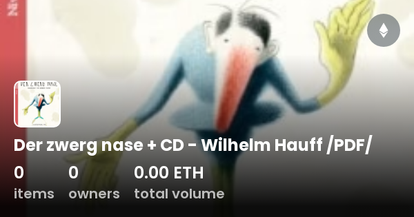 Der Zwerg Nase CD Wilhelm Hauff PDF Collection OpenSea