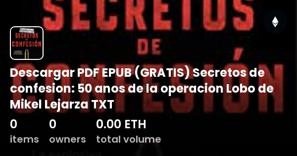 Descargar PDF EPUB GRATIS Secretos De Confesion 50 Anos De La