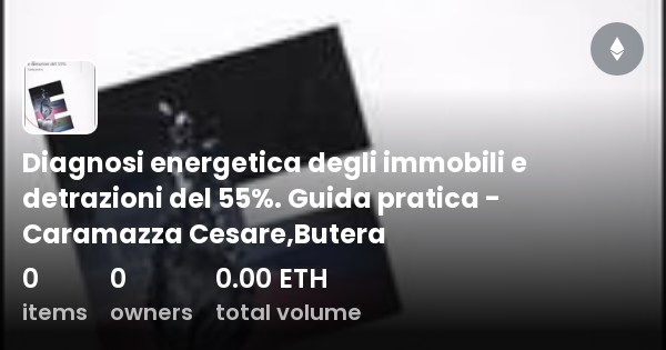 Diagnosi Energetica Degli Immobili E Detrazioni Del Guida Pratica