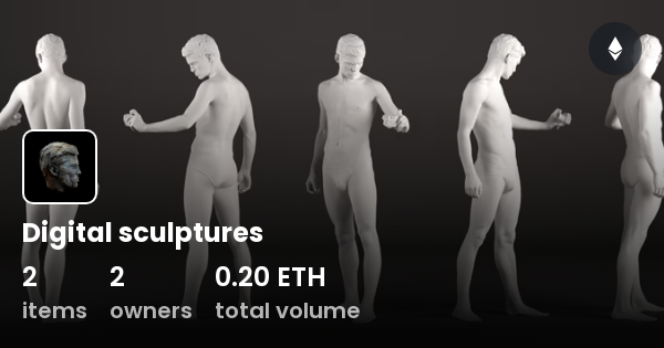 Digital Sculptures Collection OpenSea