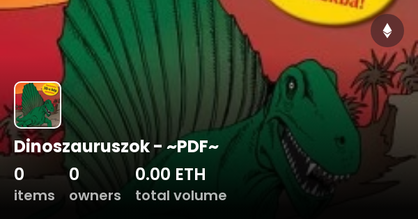 Dinoszauruszok Pdf Collection Opensea