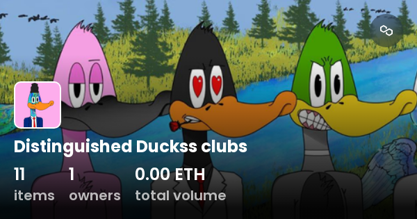 Distinguished Duckss Clubs Collection OpenSea