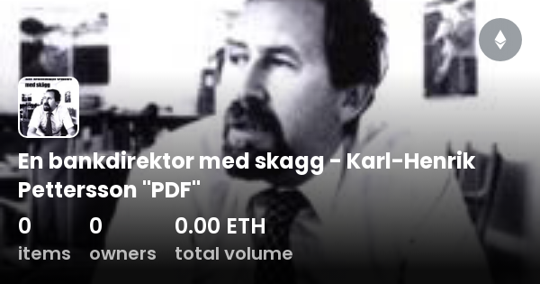 En Bankdirektor Med Skagg Karl Henrik Pettersson PDF Collection