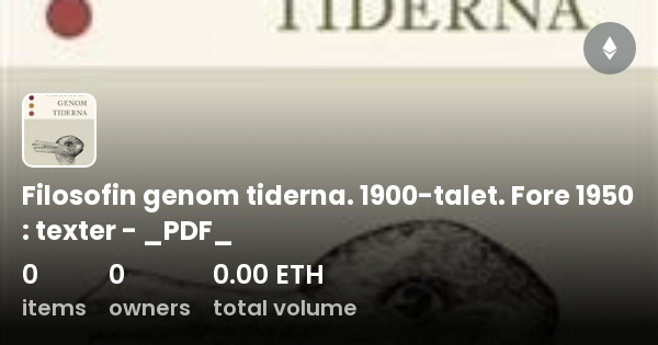 Filosofin Genom Tiderna 1900 Talet Fore 1950 Texter PDF