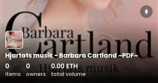 Hjartats Musik Barbara Cartland PDF Collection OpenSea