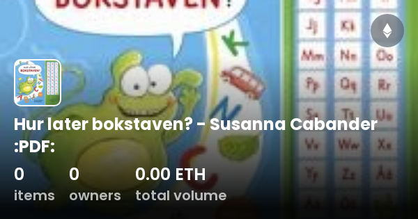 Hur Later Bokstaven Susanna Cabander PDF Collection OpenSea