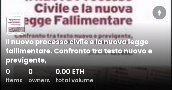 Il Nuovo Processo Civile E La Nuova Legge Fallimentare Confronto Tra