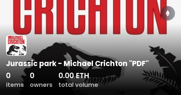 Jurassic Park Michael Crichton Pdf Collection Opensea