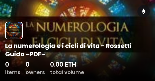 La Numerologia E I Cicli Di Vita Rossetti Guido PDF Collection