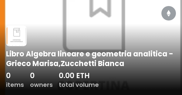 Libro Algebra Lineare E Geometria Analitica Grieco Marisa Zucchetti