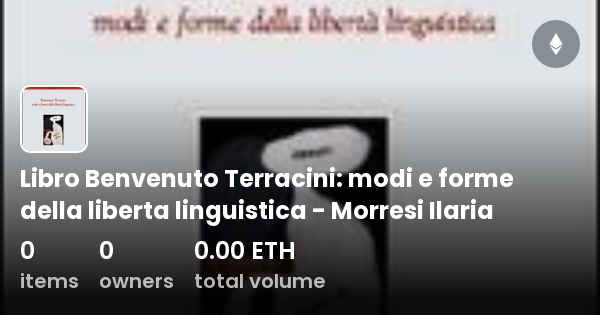 Libro Benvenuto Terracini Modi E Forme Della Liberta Linguistica