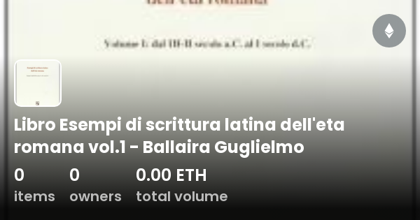 Libro Esempi Di Scrittura Latina Dell Eta Romana Vol 1 Ballaira