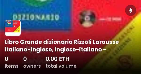 Libro Grande Dizionario Rizzoli Larousse Italiano Inglese Inglese