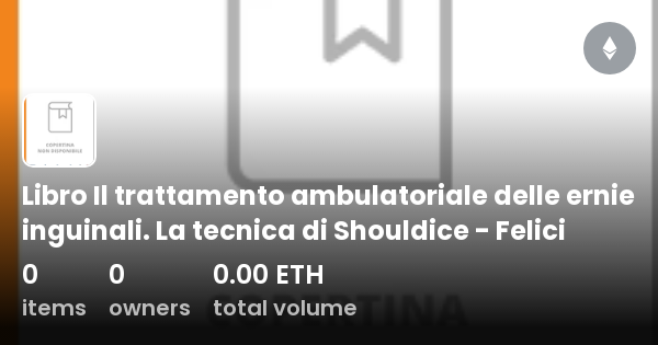 Libro Il Trattamento Ambulatoriale Delle Ernie Inguinali La Tecnica Di