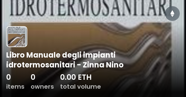 Libro Manuale Degli Impianti Idrotermosanitari Zinna Nino