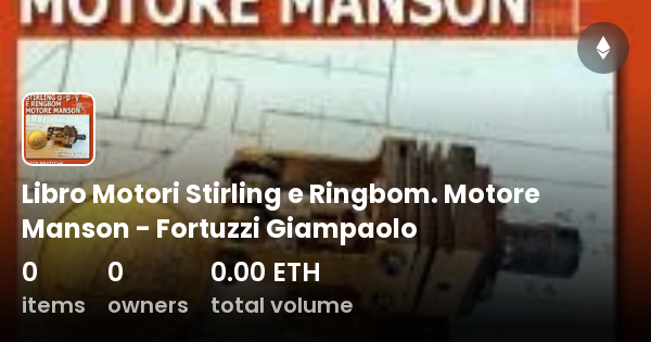 Libro Motori Stirling E Ringbom Motore Manson Fortuzzi Giampaolo