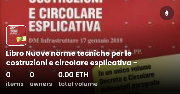 Libro Nuove Norme Tecniche Per Le Costruzioni E Circolare Esplicativa