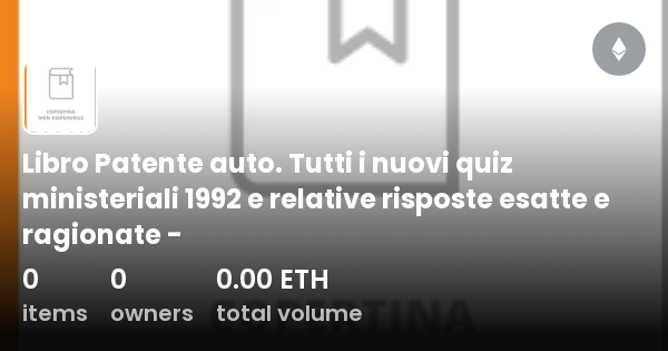 Libro Patente Auto Tutti I Nuovi Quiz Ministeriali E Relative