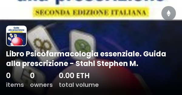 Libro Psicofarmacologia Essenziale Guida Alla Prescrizione Stahl