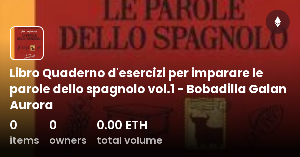 Libro Quaderno D Esercizi Per Imparare Le Parole Dello Spagnolo Vol