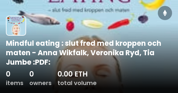 Mindful Eating Slut Fred Med Kroppen Och Maten Anna Wikfalk