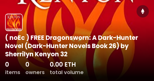 Noec Free Dragonsworn A Dark Hunter Novel Dark Hunter Novels Book