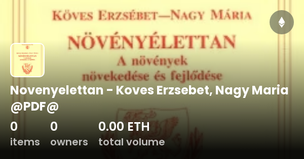 Novenyelettan Koves Erzsebet Nagy Maria PDF Collection OpenSea