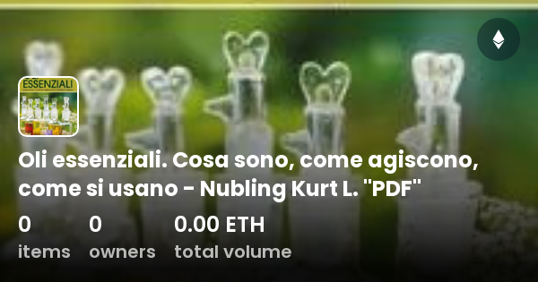 Oli Essenziali Cosa Sono Come Agiscono Come Si Usano Nubling Kurt