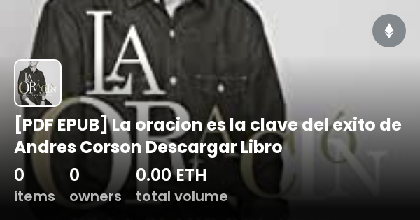 PDF EPUB La Oracion Es La Clave Del Exito De Andres Corson Descargar