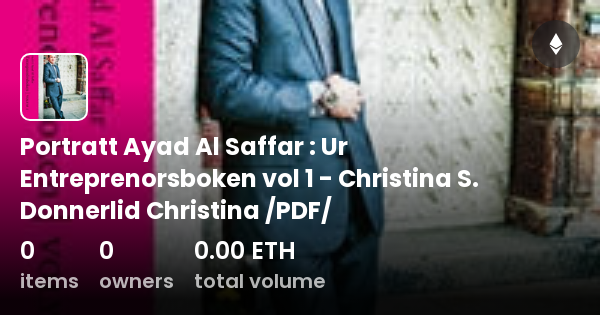 Portratt Ayad Al Saffar Ur Entreprenorsboken Vol 1 Christina S