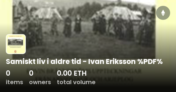 Samiskt Liv I Aldre Tid Ivan Eriksson PDF Collection OpenSea