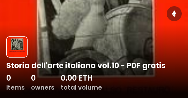 Storia Dell Arte Italiana Vol 10 PDF Gratis Collection OpenSea