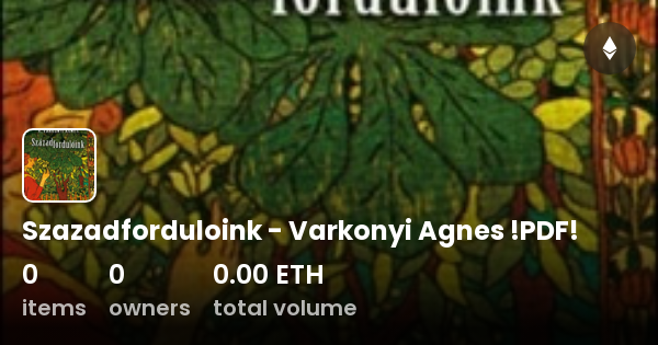 Szazadforduloink Varkonyi Agnes Pdf Collection Opensea