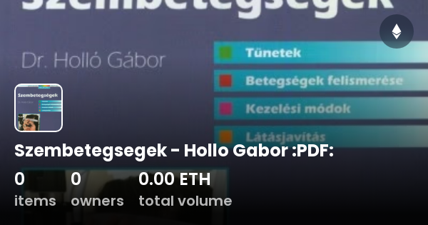 Szembetegsegek Hollo Gabor PDF Collection OpenSea