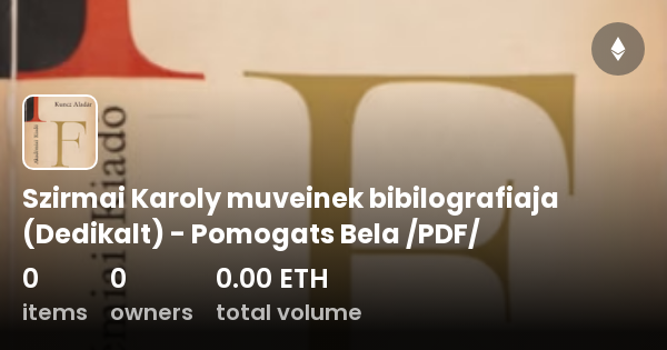 Szirmai Karoly Muveinek Bibilografiaja Dedikalt Pomogats Bela Pdf