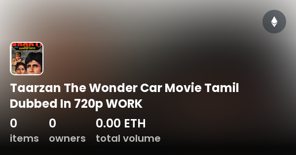 Taarzan The Wonder Car Movie Tamil Dubbed In P Work Collection